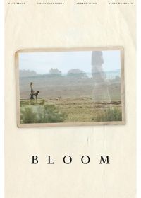 Расцвет (2023) Bloom