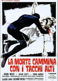 Смерть ходит на высоких каблуках (1971) La morte cammina con i tacchi alti