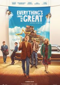 Всё будет отлично (2025) Everything's Going to Be Great