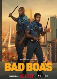 Напарники поневоле / Почти копы (2025) Bad Boa's