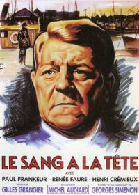 Кровь в голову (1956) Le sang à la tête
