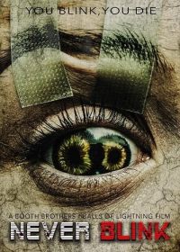 Не моргай (2025) Never Blink