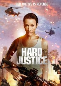 Суровое правосудие (2025) Hard Justice
