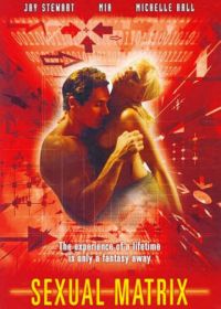 Секс-файлы: Секс-матрица (2000) Sex Files: Sexual Matrix