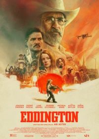 Эддингтон (2025) Eddington