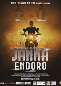 Отчаянная Джанна (2024) Janna Endoro