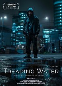 Топтание на месте (2024) Treading Water