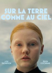 Между небом и землей (2023) Sur la terre comme au ciel