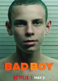Плохой мальчик (2023) Bad Boy