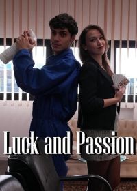 Удача и азарт (2024) Luck and Passion