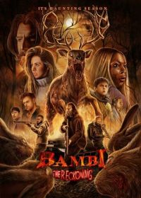 Бэмби: Лесной кошмар (2025) Bambi: The Reckoning