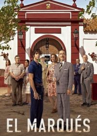 Маркиз (2024) El Marqués