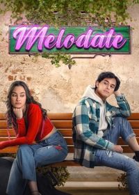Мелоди (2024) Melodate