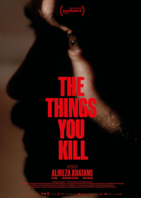 То, что ты убиваешь (2025) The Things You Kill