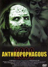 Антропофагус 2000 (1999) Anthropophagous 2000