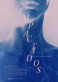 Электрофилия (2023) Los impactados