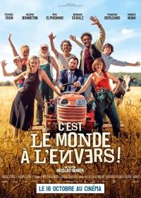 Мир перевернулся! (2024) C'est le monde à l'envers !