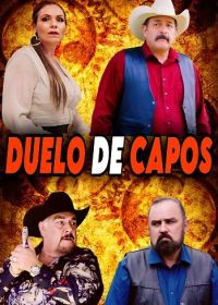 Дуэль картелей (2024) Duelo De Capos