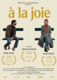 За радость (2023) À la joie