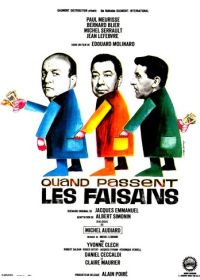 Когда пролетают фазаны (1965) Quand passent les faisans