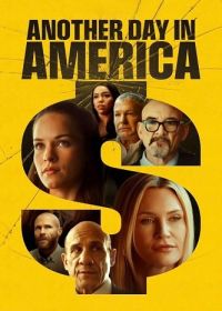 Очередной день в Америке (2024) Another Day in America