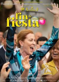 Конец праздника (2024) Fin de fiesta