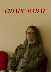 Сидад Рабат (2023) Cidade Rabat