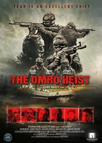 Ограбление в Омро (2025) The Omro Heist