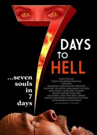 7 дней до ада (2025) 7 Days to Hell