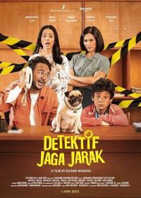Семейный детектив (2023) Detektif Jaga Jarak