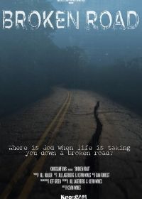 Дорога искупления (2024) Broken Road
