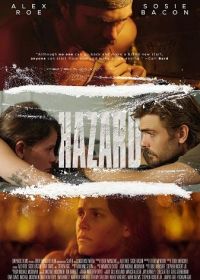 Хазард (2025) Hazard