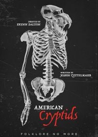 Американские криптиды (2025) American Cryptids