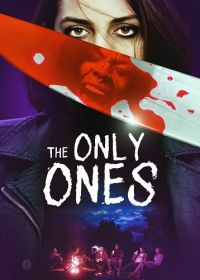 Единственные (2025) The Only Ones