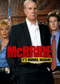 Макбрайд: Мадам, это убийство (2005) McBride: It's Murder, Madam