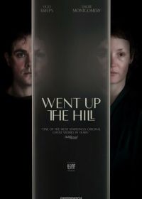 Подняться на холм (2025) Went Up the Hill