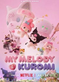 Май Мелоди и Куроми (2025) Maimerodi to Kuromi