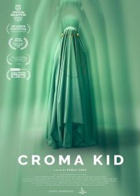 Хрома Кид (2023) Croma Kid