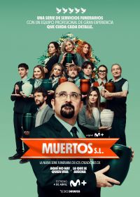 Мертвецы (2024-2025) Muertos S.L.