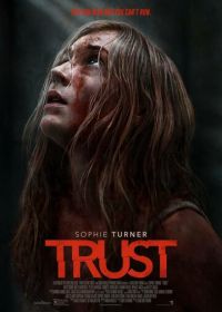 Доверие (2025) Trust