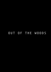 Худшее уже позади (2025) Out of the Woods