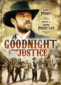Правосудие Гуднайта (2011) Goodnight for Justice