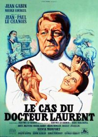 Дело доктора Лорана (1957) Le cas du Docteur Laurent