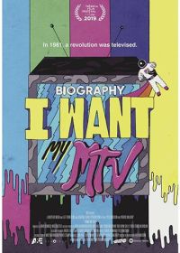 Не мешайте, я смотрю MTV (2019) Biography: I Want My MTV